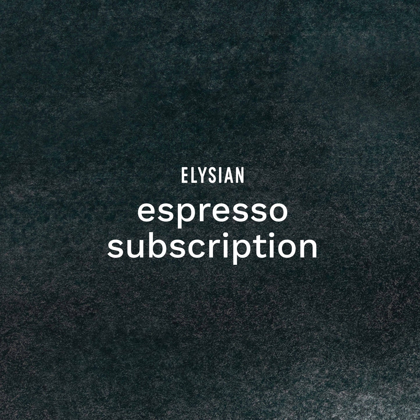 Espresso Subscription